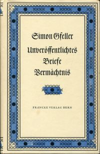 Gfeller, Unveröffentlichtes / Briefe / Vermächtnis. (Umschlag)