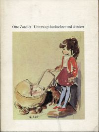 Zondler, Unterwegs beobachtet und skizziert. (Umschlag)