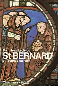 Leclercq, St. Bernard et l'esprit cistercien. (Umschlag)