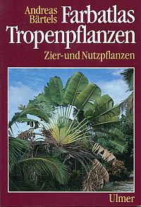 Bärtels, Farbatlas Tropenpflanzen. (Umschlag)