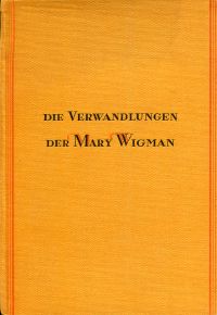 Linder, Die Verwandlungen der Mary Wigman. (Umschlag)