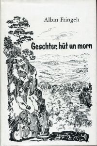 Fringeli, Geschter, hüt un morn. (Umschlag)