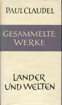Claudel, Länder und Welten. (Umschlag)