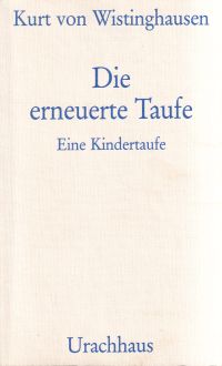Wistinghausen, Die erneuerte Taufe. (Umschlag)