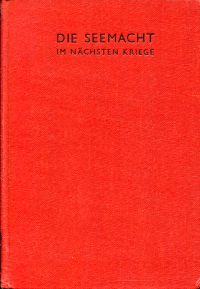 Grenfell, Die Seemacht im nächsten Krieg. (Umschlag)