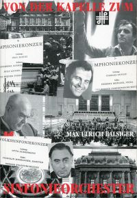 Balsiger, Von der Kapelle zum Sinfonieorchester. (Umschlag)