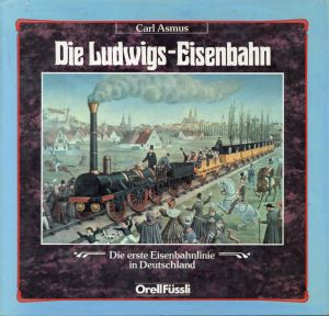 Asmus, Die Ludwigs-Eisenbahn. (Umschlag)
