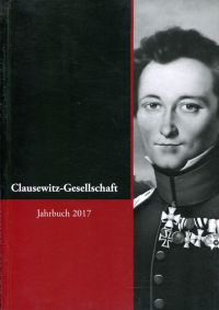 Clausewitz-Gesellschaft, Band 13, Jahrbuch 2017. (Umschlag)