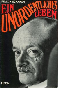 Eckardt, Ein unordentliches Leben. (Umschlag)