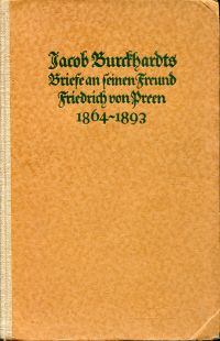 Burckhardt, Briefe an seinen Freund Friedrich von Preen. (Umschlag)