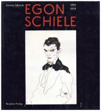 Mitsch, Egon Schiele 1890-1918. (Umschlag)