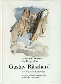 Eggenberg, Leben und Wirken des Bergmalers Gustav Ritschard. (Umschlag)