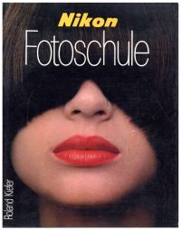 Kiefer, Nikon-Fotoschule. (Umschlag)