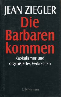 Ziegler, Die Barbaren kommen. (Umschlag)