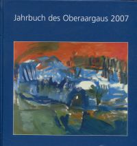 Jahrbuch des Oberaargaus, 50. Jahrgang 2007. (Umschlag)