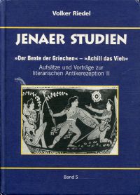 Riedel, "Der Beste der Griechen" - "Achill das Vieh". (Umschlag)