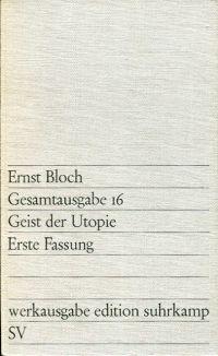 Bloch, Geist der Utopie. (Umschlag)