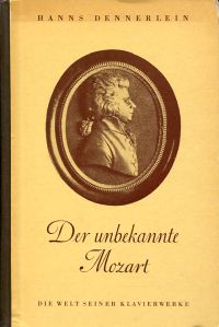 Dennerlein, Der unbekannte Mozart. (Umschlag)