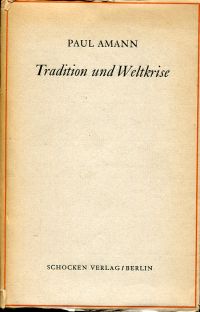 Amann, Tradition und Weltkrise. (Umschlag)