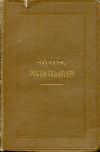 Flückiger, Grundriß der Pharmakognosie. (Umschlag)