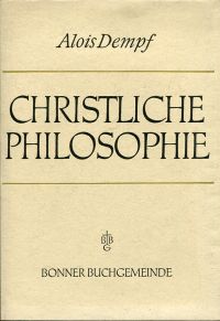 Dempf, Christliche Philosophie. (Umschlag)