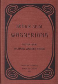 Seidl, Richard Wagner-Credo. (Umschlag)