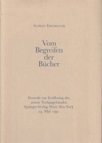 Ebenbauer, Vom Begreifen der Bücher. (Umschlag)