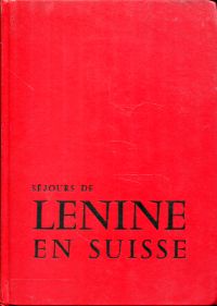Koudriavtsev, Séjours de Lenine en Suisse. (Umschlag)