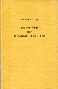 Goez, Gestalten des Hochmittelalters. (Umschlag)