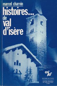 Charvin, Histoires ... de Val d'Isère. (Umschlag)