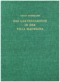 Hoffmann, Das Gartenstadion in der Villa Hadriana. (Umschlag)