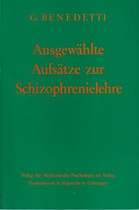 Benedetti, Ausgewählte Aufsätze zur Schizophrenielehre. (Umschlag)
