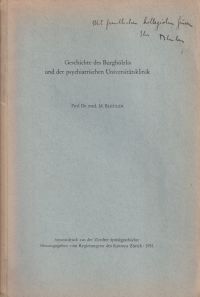 Bleuler, Geschichte des Burghölzlis und der psychiatrischen Universitätsklinik. (Umschlag)