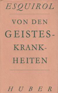 Esquirol, Von den Geisteskrankheiten. (Umschlag)