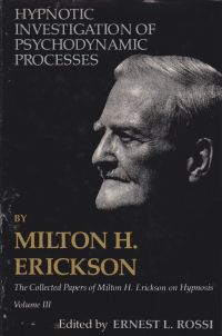 Erickson, Hypnotic investigation of psychodynamic processes. (Umschlag)