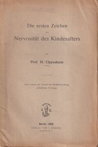 Oppenheim, Die ersten Zeichen der Nervosität des Kindesalters. (Umschlag)
