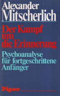 Mitscherlich, Der Kampf um die Erinnerung. (Umschlag)