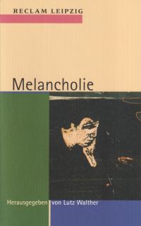 Walther, Melancholie. (Umschlag)