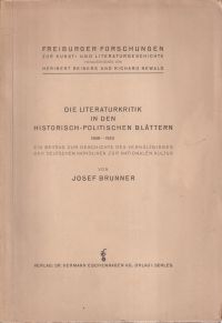 Brunner, Die Literaturkritik in den historisch-politischen Blättern 1838 - 1923. (Umschlag)