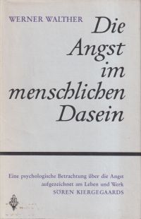 Walther, Die Angst im menschlichen Dasein. (Umschlag)