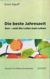 Egloff, Die beste Jahreszeit. (Umschlag)
