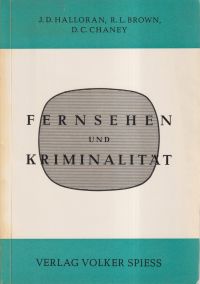 Halloran, Fernsehen und Kriminalität. (Umschlag)