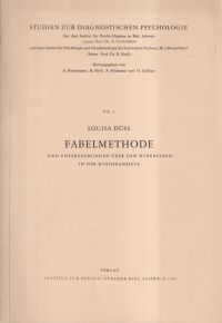 Düss, Fabelmethode und Untersuchungen über den Widerstand in der Kinderanalyse. (Umschlag)