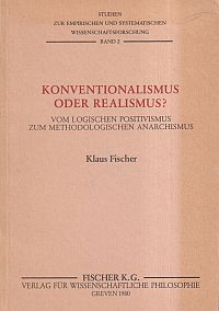 Fischer, Konventionalismus oder Realismus? (Umschlag)