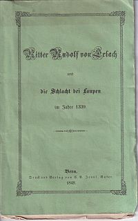 Erlach, Ritter Rudolf von Erlach und die Schlacht bei Laupen 1339. (Umschlag)