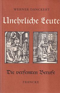 Danckert, Unehrliche Leute. (Umschlag)