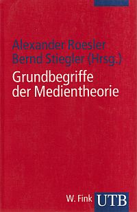 Grundbegriffe der Medientheorie. (Umschlag)