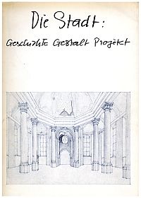 Müller, Die Stadt: Geschichte, Gestalt, Projekt. (Umschlag)