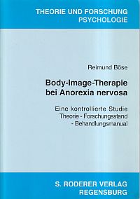 Böse, Body-Imgage-Therapie bei Anorexia nervosa. (Umschlag)