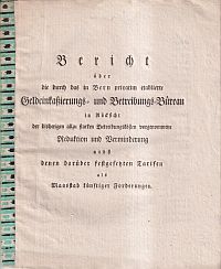 Bericht über die durch das in Bern privatim etablierte Geldeinkaßierungs- und Be (Umschlag)